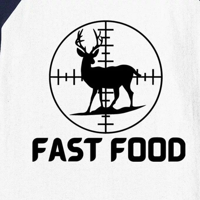 Funny Hunter Gift Deer Hunting Funny Hunter Fast Food Gift 😭🙄🥴 Funny Gift Baseball Sleeve Shirt