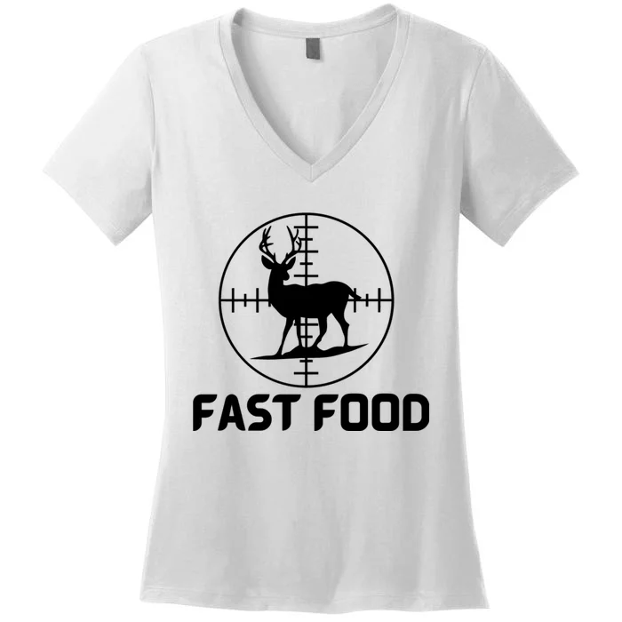 Funny Hunter Gift Deer Hunting Funny Hunter Fast Food Gift 😭🙄🥴 Funny Gift Women's V-Neck T-Shirt