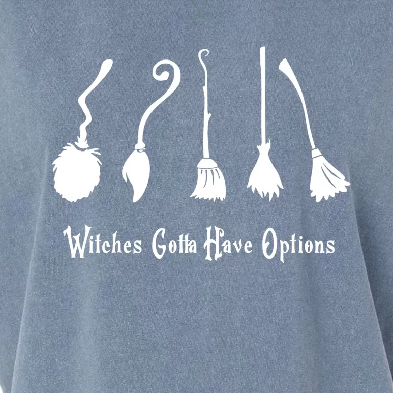 Funny Halloween Great Gift Witches Gotta Have Options Gift Garment-Dyed Women's Muscle Tee