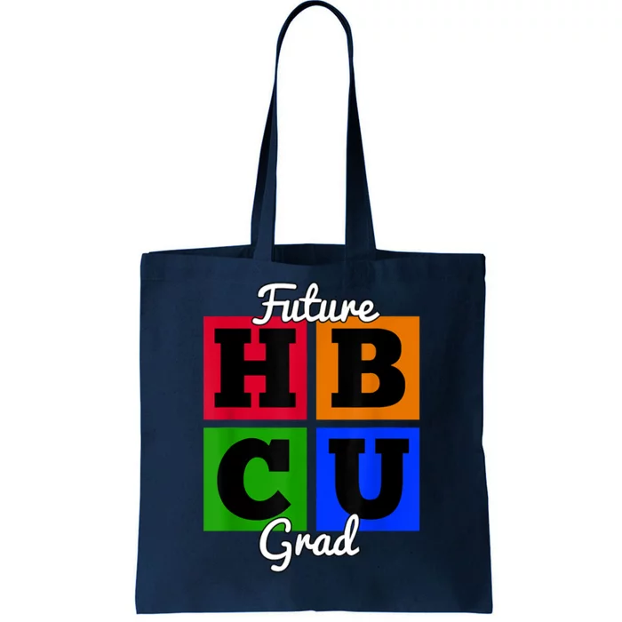 Future HBCU Grad For Kidss And Teens Tote Bag