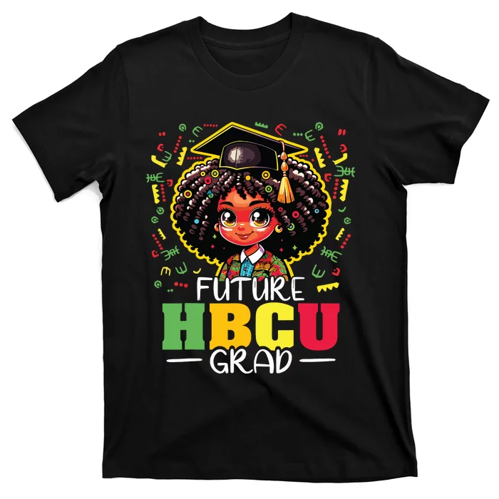 Future Hbcu Grad Black Girl Graduation Hbcu T-Shirt