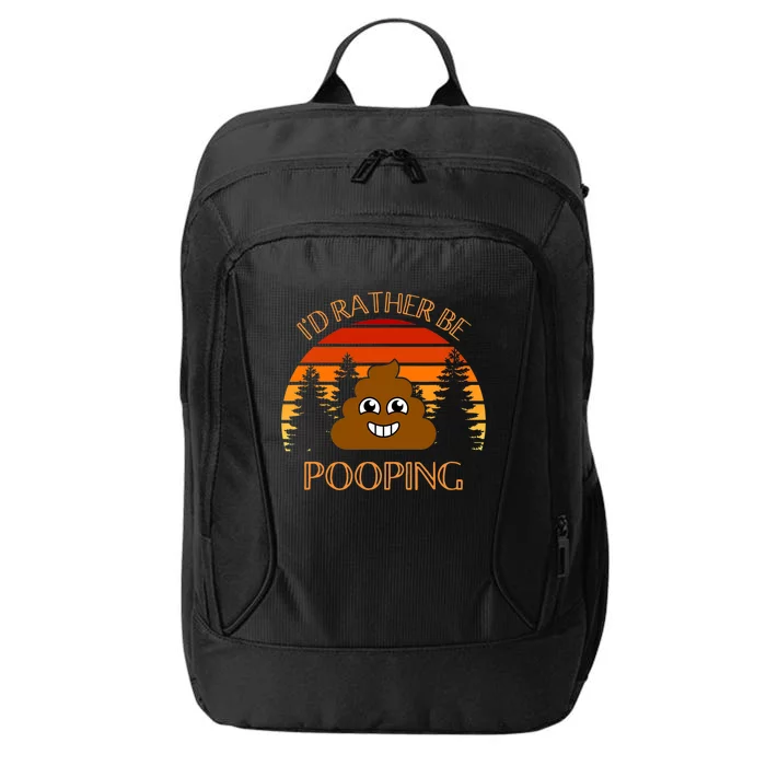 Funny Hiking Gift Idea, I’d Rather Be Pooping, Camping Dad City Backpack