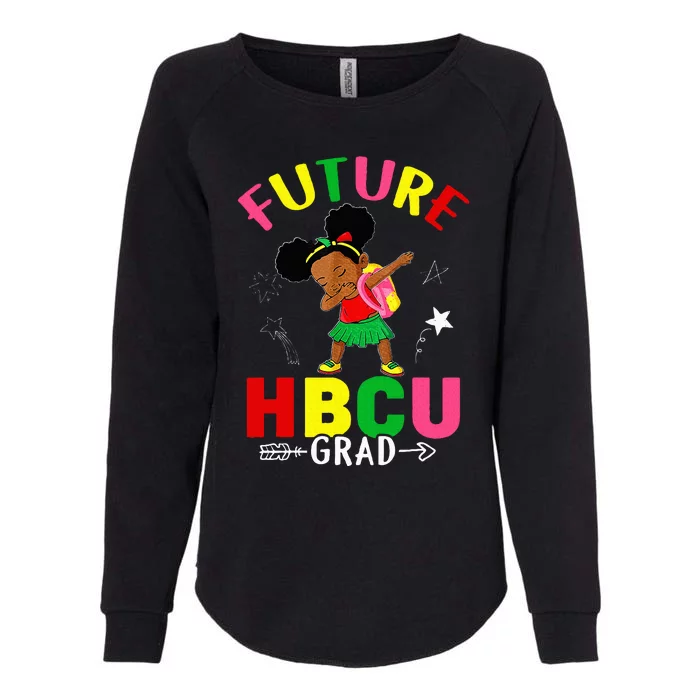 Future HBCU Grad Girl Graduation HBCU Future College Student Womens California Wash Sweatshirt