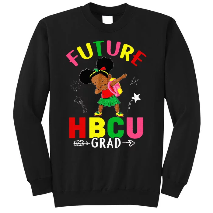 Future HBCU Grad Girl Graduation HBCU Future College Student Tall Sweatshirt