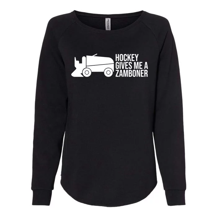 Funny Hockey Gives Me A Zamboner Hockey Lover Gift Womens California Wash Sweatshirt