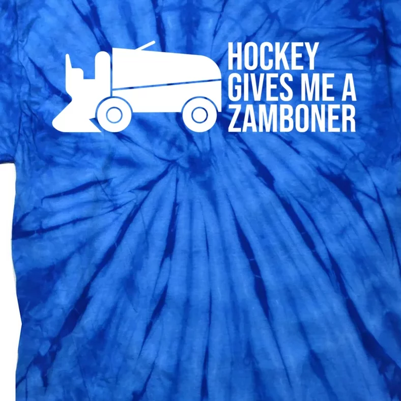 Funny Hockey Gives Me A Zamboner Hockey Lover Gift Tie-Dye T-Shirt