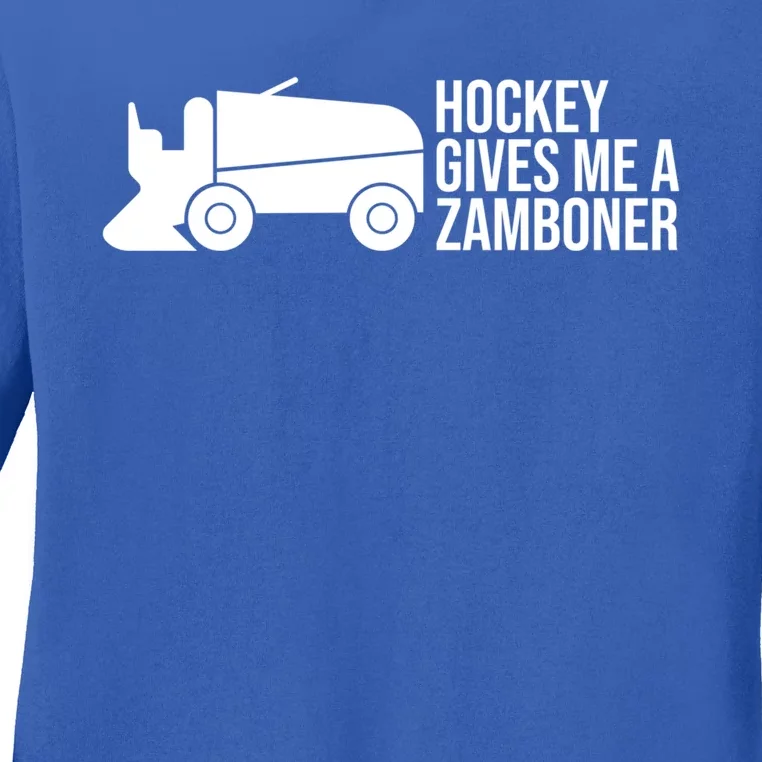 Funny Hockey Gives Me A Zamboner Hockey Lover Gift Ladies Long Sleeve Shirt