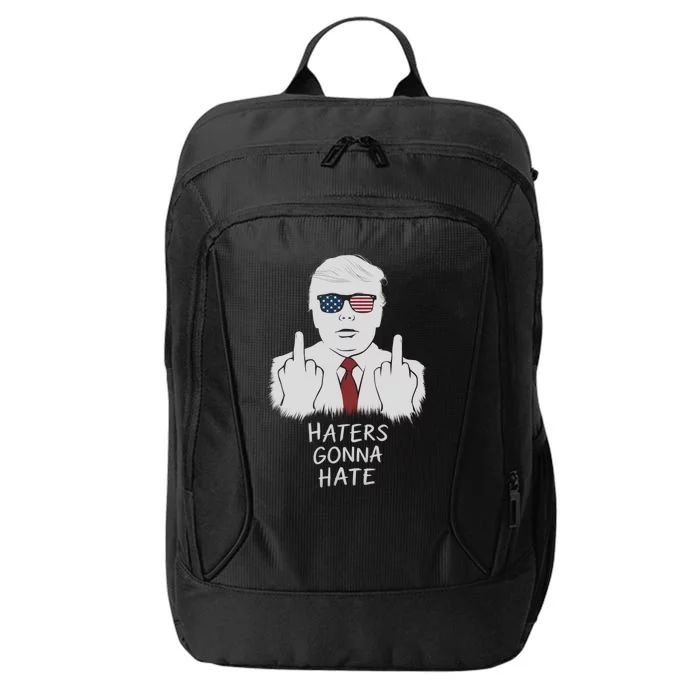 Funny Haters Gonna Hate President Donald Trump Gift City Backpack