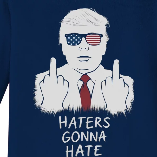 Funny Haters Gonna Hate President Donald Trump Gift Baby Long Sleeve Bodysuit