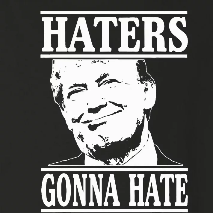 Funny Haters Gonna Hate Donald Trump President Toddler Long Sleeve Shirt