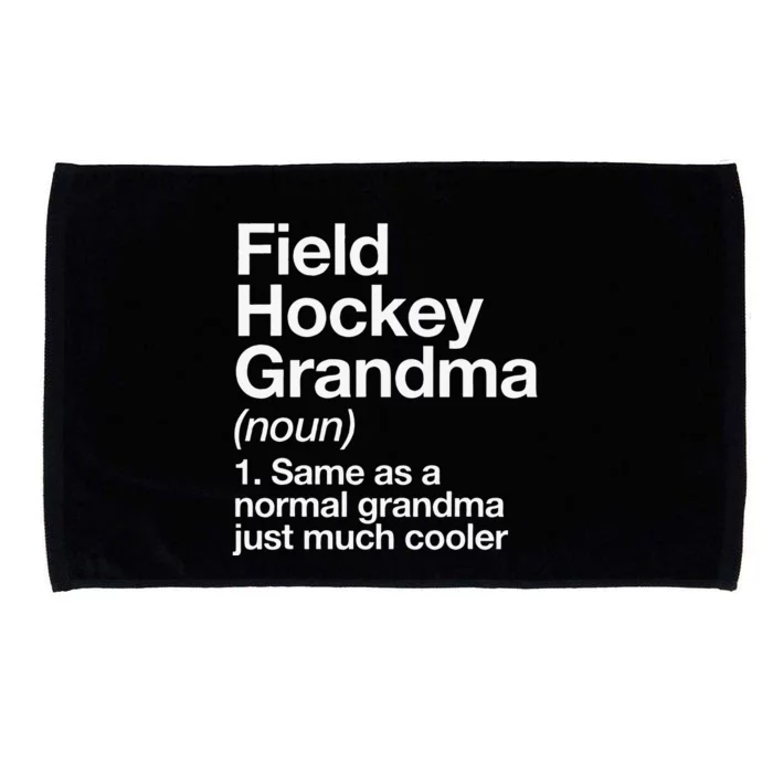 Field Hockey Grandma Definition Funny Sports Microfiber Hand Towel