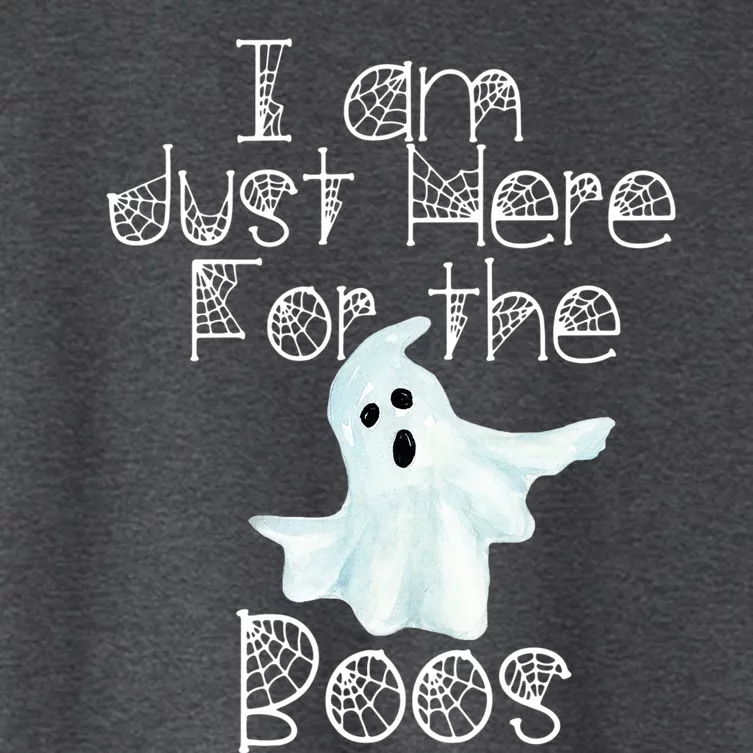 Funny Halloween Gift I Am Just Here For The Boos Ghost Gift Women's Crop Top Tee