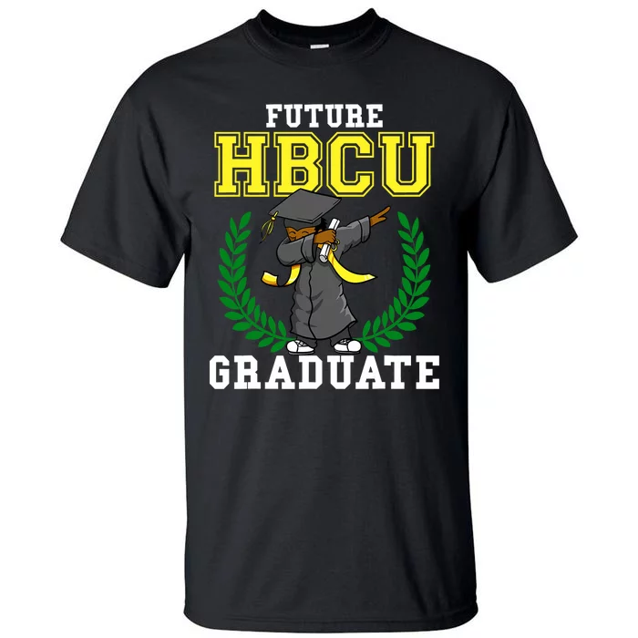 Future Hbcu Graduation Black College Dabbing Boy Gift Tall T-Shirt