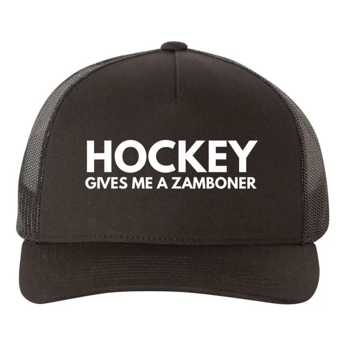 Funny Hockey Gives Me A Zamboner Yupoong Adult 5-Panel Trucker Hat