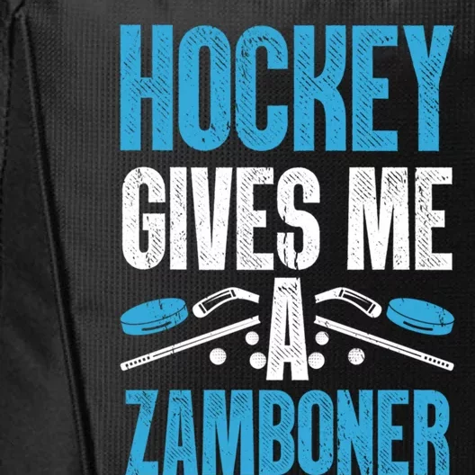 Funny Hockey Gives Me A Zamboner Goal Rink Ice Hockey Sports Gift City Backpack