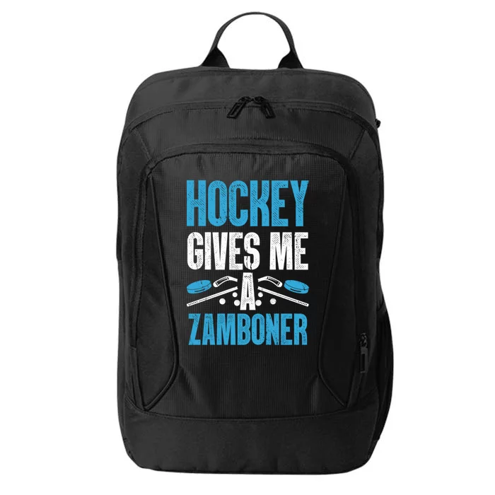 Funny Hockey Gives Me A Zamboner Goal Rink Ice Hockey Sports Gift City Backpack