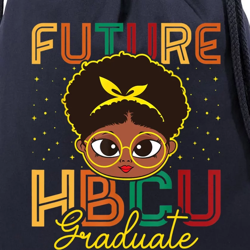 Future Hbcu Grad History Black College Melanin Gift Drawstring Bag