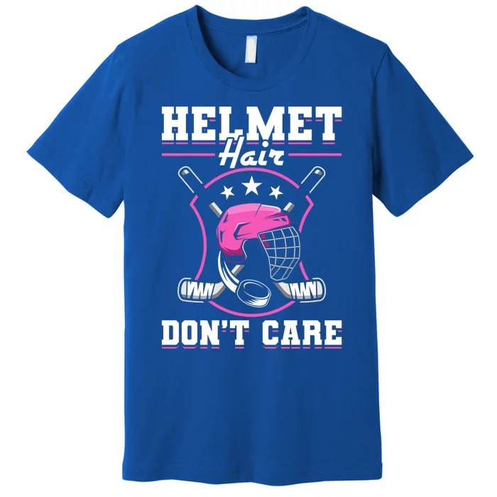 Funny Hockey Goalie Gift Helmet Hair Dont Care Ice Hockey Funny Gift Premium T-Shirt