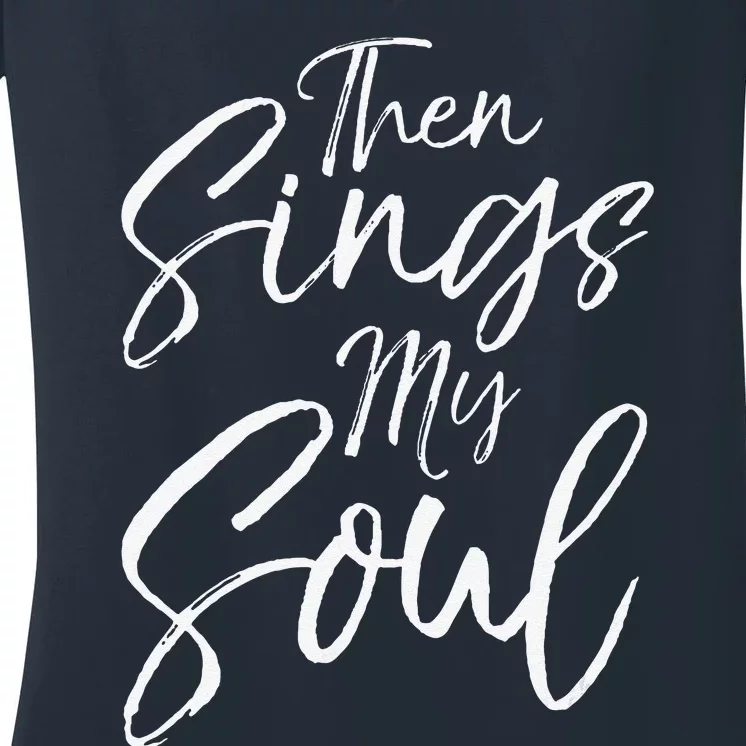 Funny How Great Thou Art Hymn Lyric Music Cute Then Sings My Soul Women's V-Neck T-Shirt