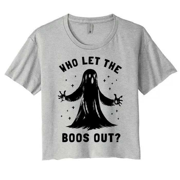 Funny Halloween Ghost Who Let The Boos Out Cute Pun Graphic Women's Crop Top Tee