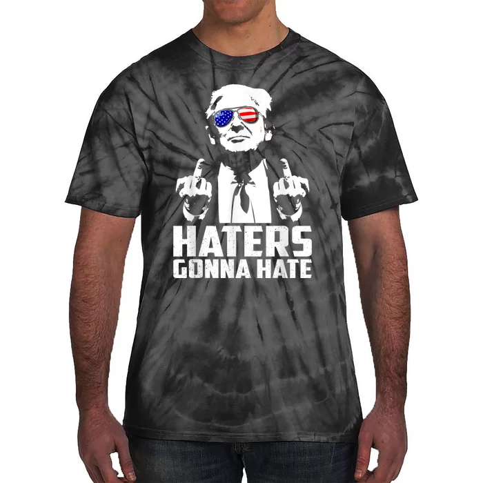 Funny Haters Gonna Hate President Donald Trump Middle Finger Tie-Dye T-Shirt