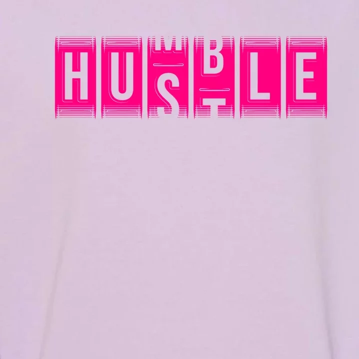 Funny Hustle Gift And Cool Humble Odometer Gift Garment-Dyed Sweatshirt