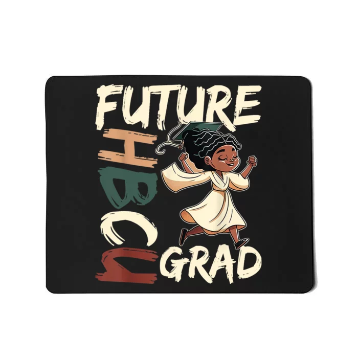 Future HBCU Grad History Black College Mousepad