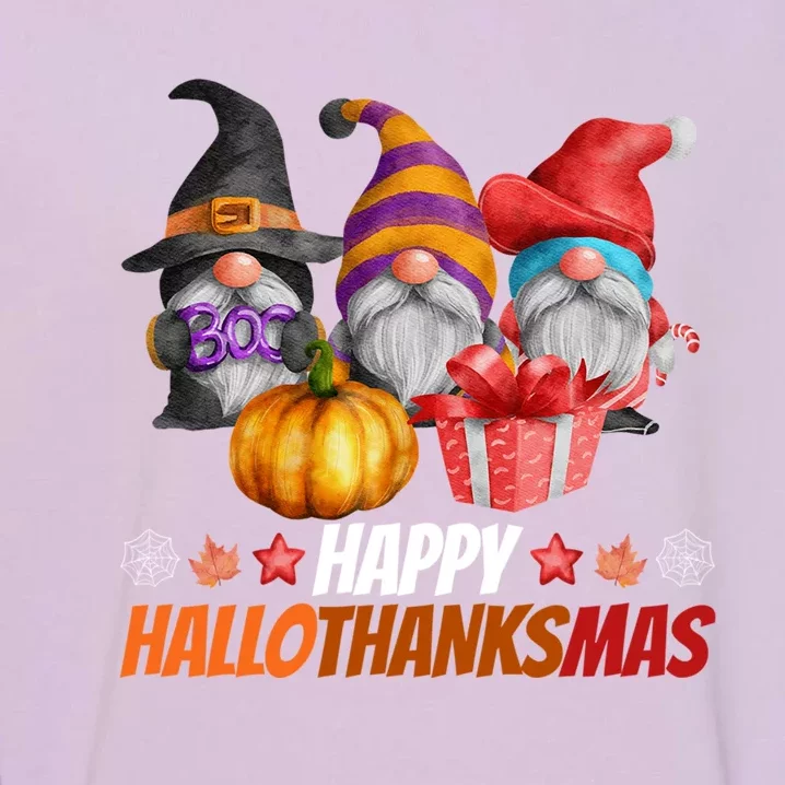 Funny Hallothanksmas Gnomes Happy Hallowthanksmas Halloween Great Gift Garment-Dyed Sweatshirt