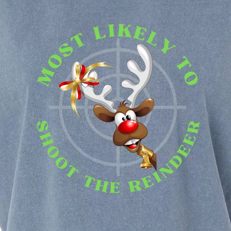 Funny Hunting Gift For Hunter Most Likely To Shoot The Reindeer Garment-Dyed Women's Muscle Tee