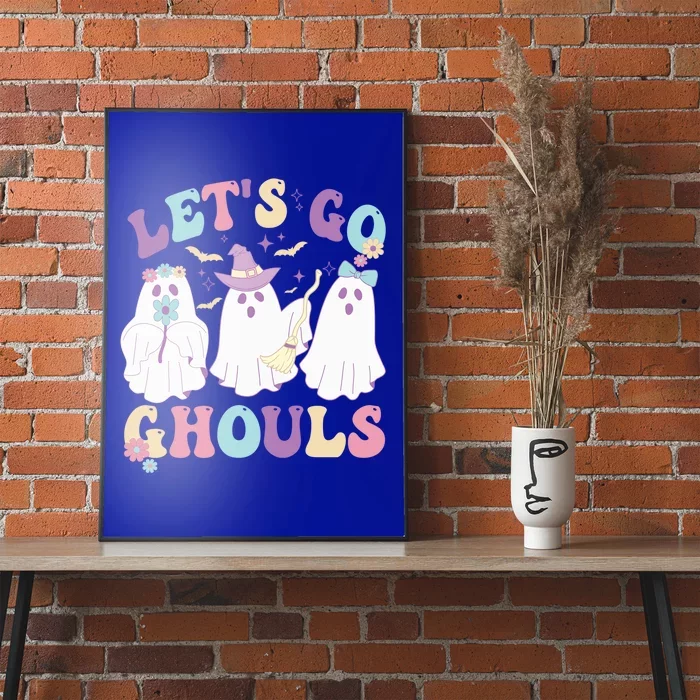 Funny Halloween Ghost Lets Go Ghouls Groovy Great Gift Poster