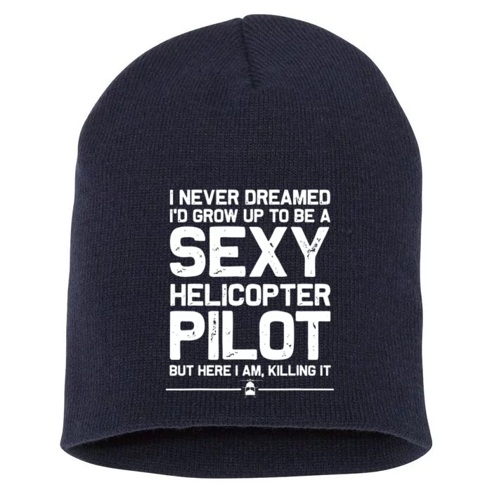 Funny Helicopter Gift Men Women Cool Sexy Helicopter Pilot Short Acrylic Beanie