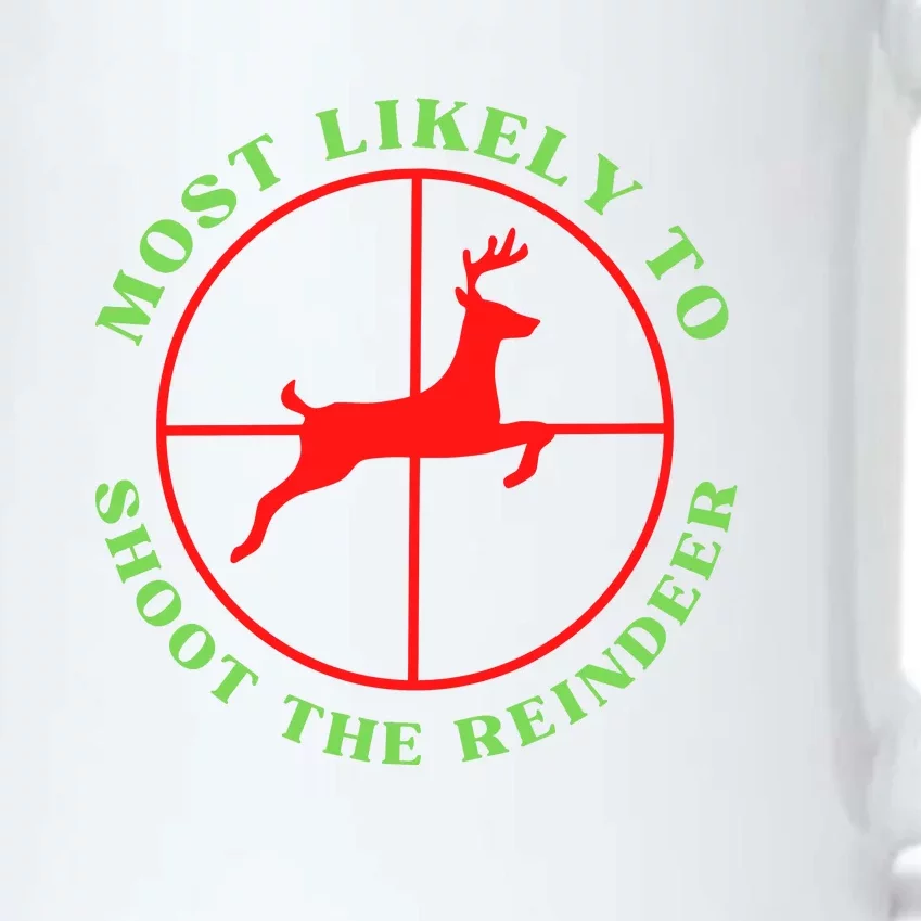 Funny Hunting Gift For Hunter Most Likely To Shoot The Reindeer Black Color Changing Mug