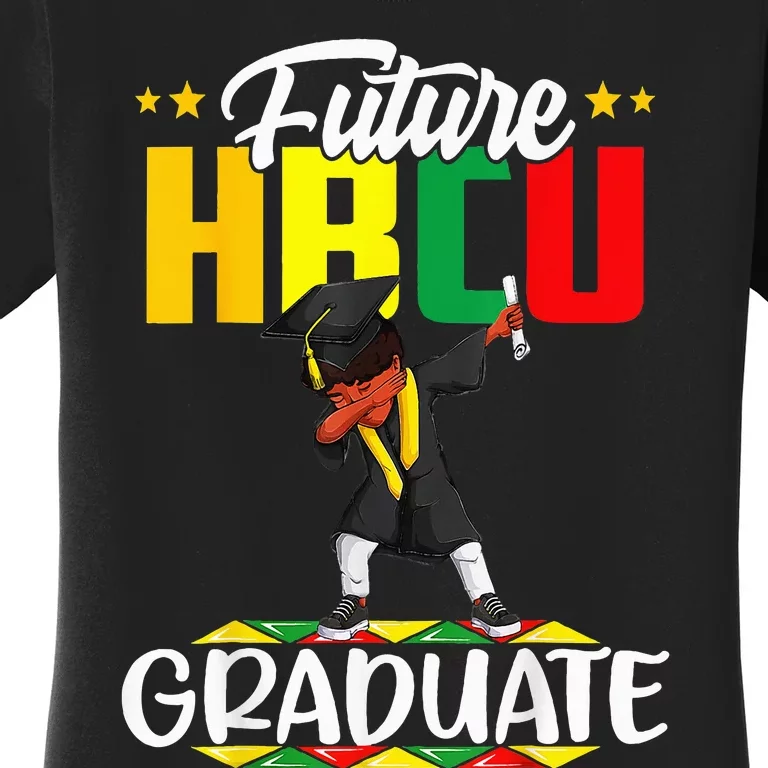 Future HBCU Graduate Afro Black  College Graduation Women's T-Shirt