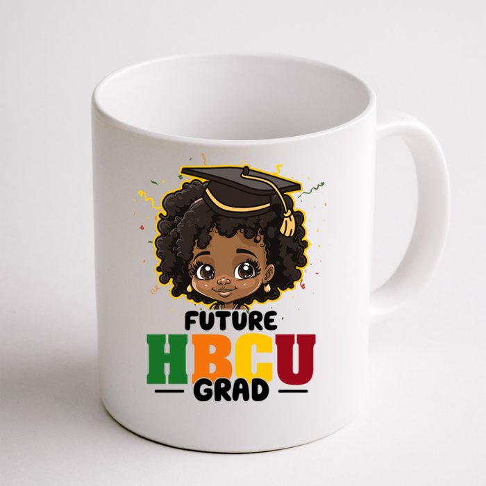 Future Hbcu Grad Girl Graduation Historically Black College Front & Back Coffee Mug