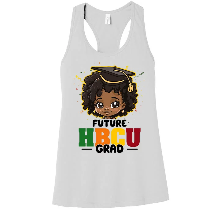 Future Hbcu Grad Girl Graduation Historically Black College Women's Racerback Tank