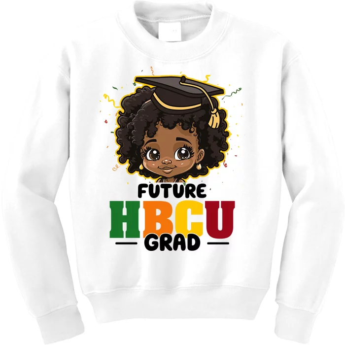 Future Hbcu Grad Girl Graduation Historically Black College Kids Sweatshirt