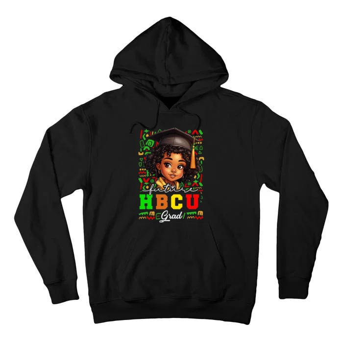 Future Hbcu Grad Black Girl Graduation Hbcu College Tall Hoodie