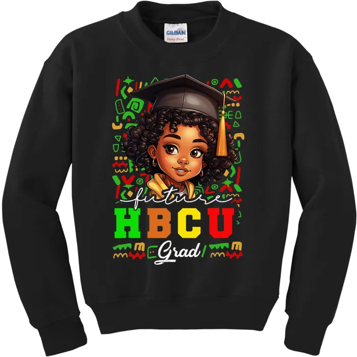 Future Hbcu Grad Black Girl Graduation Hbcu College Kids Sweatshirt