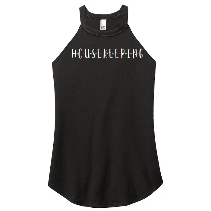 Funny Housekeeping Housekeeper Homemaker Funny Cleaning Women’s Perfect Tri Rocker Tank