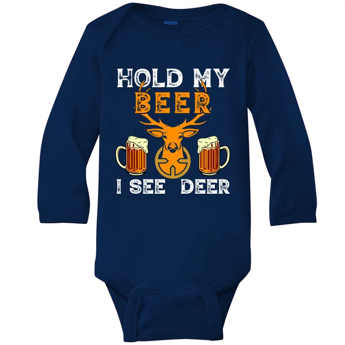 Funny Hunting Hold My Beer I See A Deer Baby Long Sleeve Bodysuit