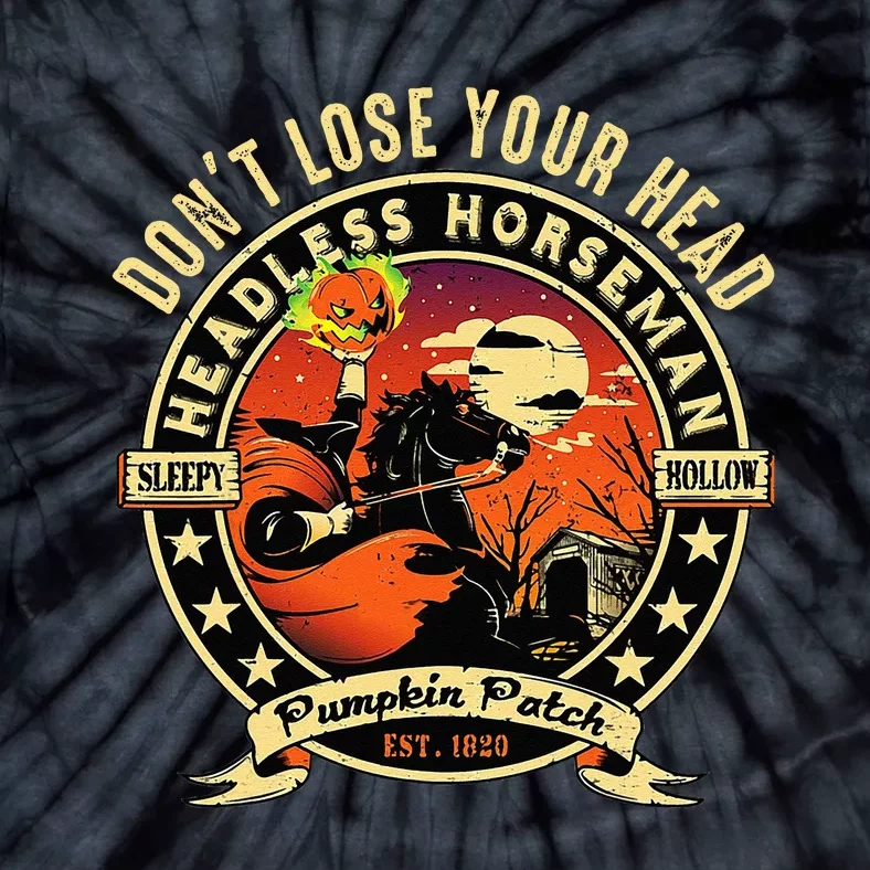 Funny Headless Horseman Urban Legend Halloween Pumpkin Patch Tie-Dye T-Shirt