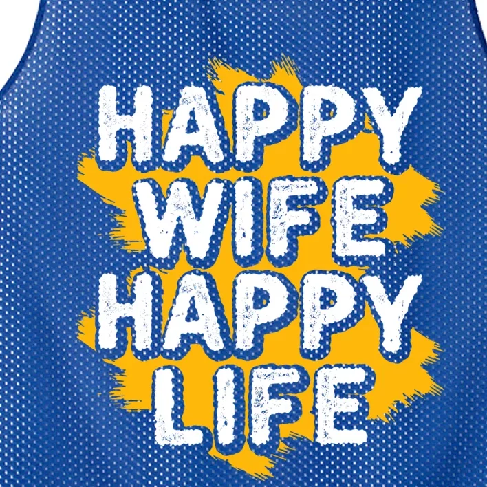 Funny Husband Happy Wife Happy Life Cool Gift Mesh Reversible Basketball Jersey Tank