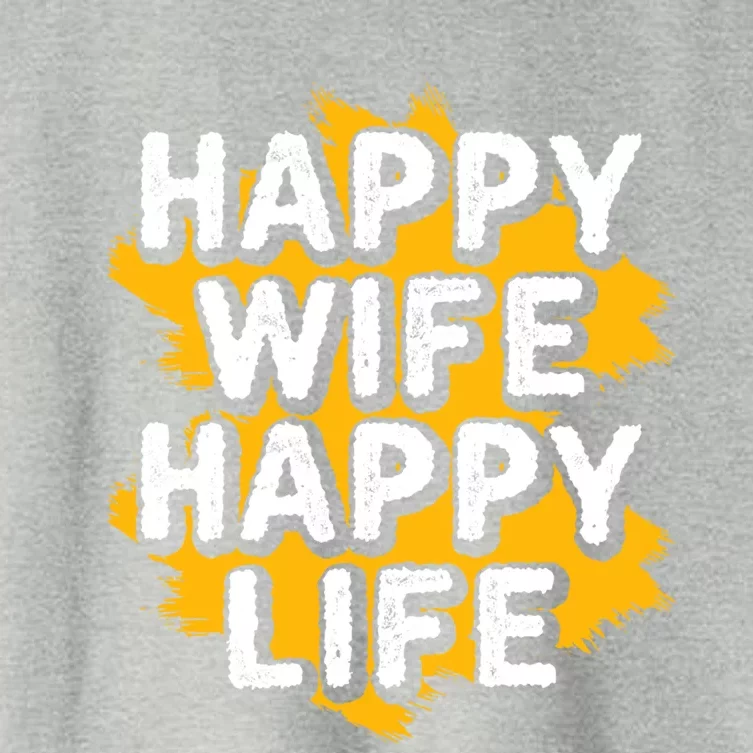 Funny Husband Happy Wife Happy Life Cool Gift Women's Crop Top Tee