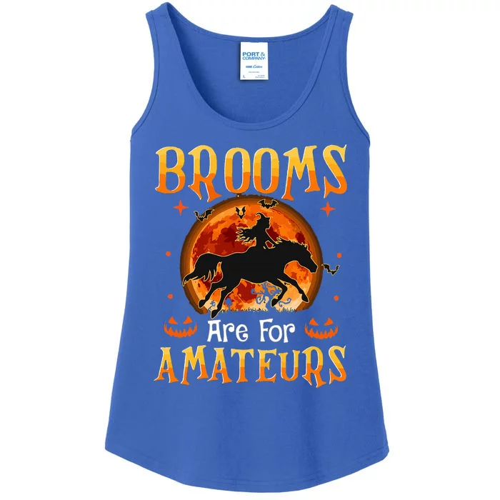 Funny Halloween Horses Witch Brooms Are For Amateurs Ladies Essential Tank