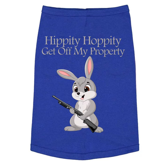 Funny Hippity Hoppity Get Off My Property Gift Doggie Tank