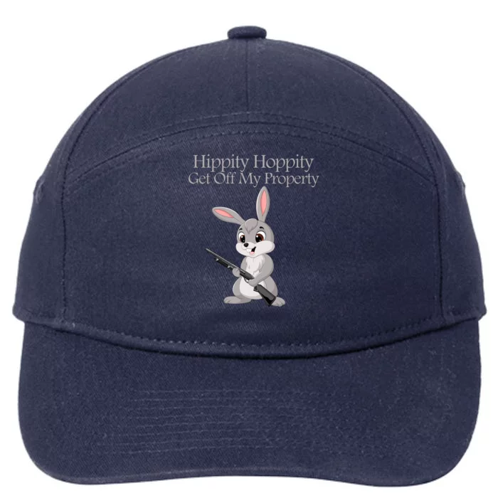 Funny Hippity Hoppity Get Off My Property Gift 7-Panel Snapback Hat