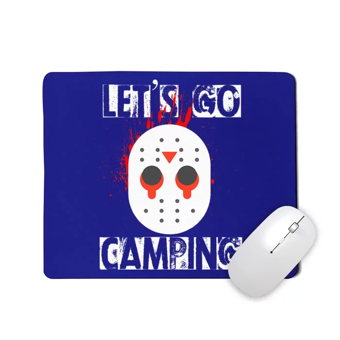 Funny Horror Halloween Lets Go Camping Mask Serial Killer Mousepad