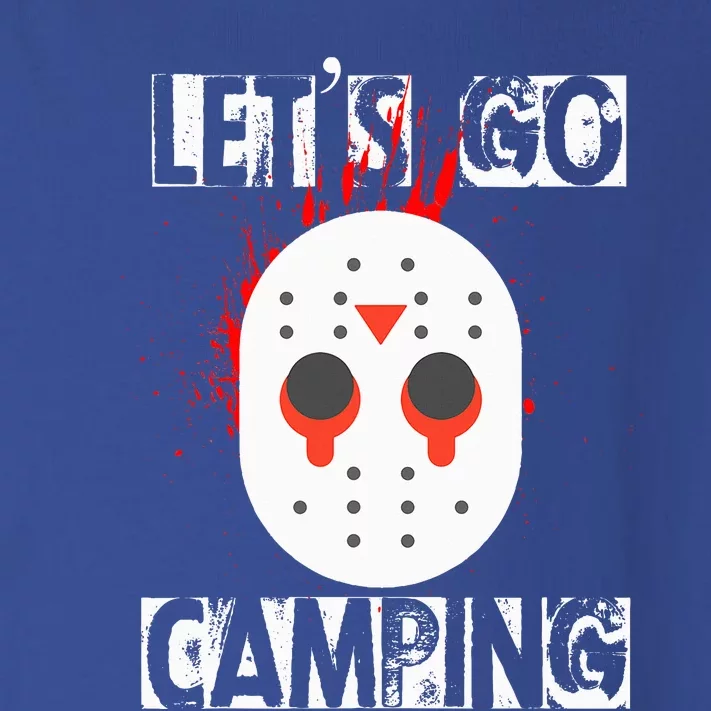 Funny Horror Halloween Lets Go Camping Mask Serial Killer Toddler Long Sleeve Shirt