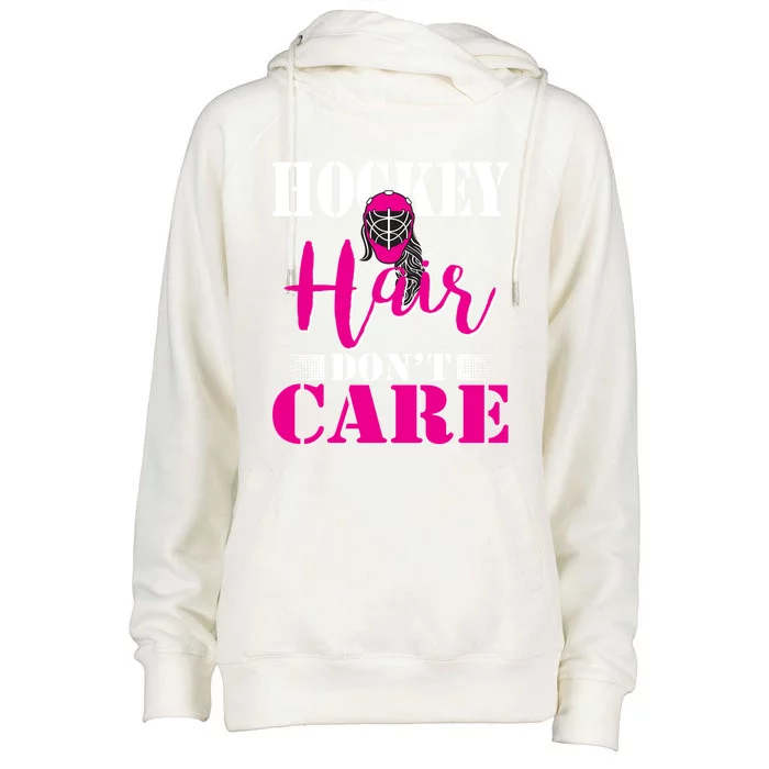 Funny Hockey Hair Dont Care Ice Hockey Mom Goalie Player Gift Womens Funnel Neck Pullover Hood