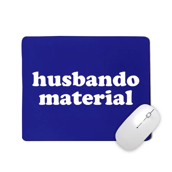 Funny Husbando Husband Material Anime Fan Mousepad